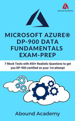 Microsoft AZURE® DP-900 Data Fundamentals Exam-Prep