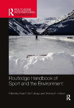 Routledge Handbook of Sport and the Environment