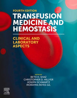 Transfusion Medicine and Hemostasis Transfusion Medicine and Hemostasis