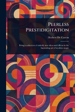 Peerless Prestidigitation