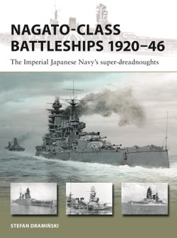 Nagato-class Battleships 1920-46