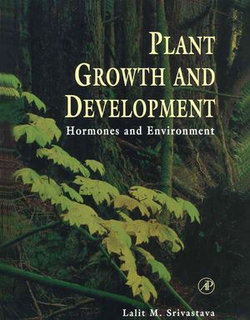 Plant Growth and Development Plant Growth and Development