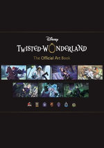 Disney Twisted-Wonderland: The Official Art Book