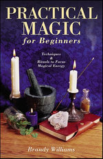 Practical Magic for Beginners