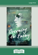 Dreaming the Enemy