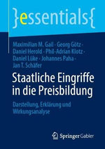 Staatliche Eingriffe in die Preisbildung Staatliche Eingriffe in die Preisbildung