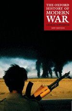 The Oxford Illustrated History of Modern War