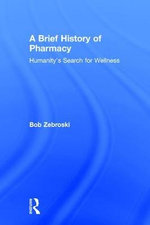 A Brief History of Pharmacy
