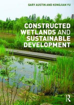 Constructed Wetlands and Sustainable Development