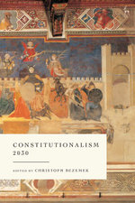 Constitutionalism 2030 Constitutionalism 2030