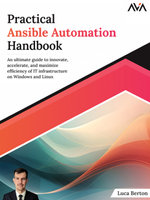 Practical Ansible Automation Handbook