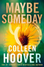 Maybe Someday