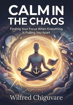 Calm In The Chaos