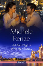 Jet-Set Nights With Her Enemy