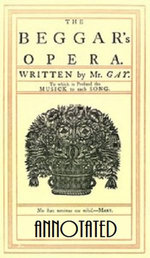 The Beggar's Opera (Annotated)