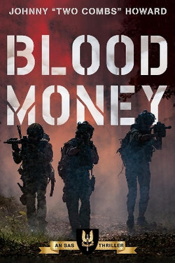 Blood Money: a SAS Thriller