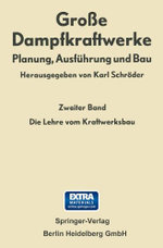 Die Lehre vom Kraftwerksbau