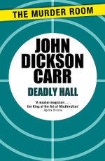 Deadly Hall