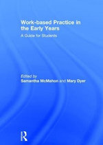 Work-Based Practice in the Early Years