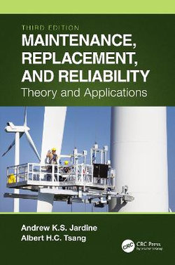Maintenance Replacement and Reliability