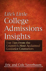 Life's Little College Admissions Insights