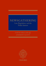 Newsgathering: Law, Regulation, and the Public Interest