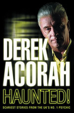 Haunted: Scariest stories from the UK's no. 1 psychic