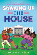 Shaking up the House