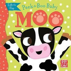 Peek-A-Boo Baby: Moo