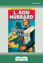 A Matter of Matter (Stories from the Golden Age)