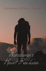 Wanderers Heart Recluse