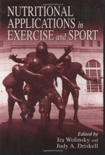 Nutritional Applications in Exercise and Sport