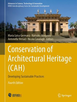 Conservation of Architectural Heritage (CAH) Conservation of Architectural Heritage (CAH)