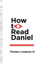 How to Read Daniel
