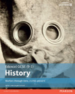 Edexcel GCSE (9-1) History Warfare through time, c1250-present Student Book