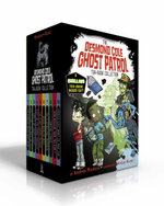 The Desmond Cole Ghost Patrol Ten-Book Collection (Boxed Set)