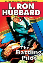 The Battling Pilot