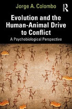 Evolution and the Human-Animal Drive to Conflict