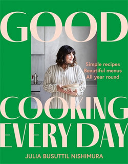 Good Cooking Every Day Good Cooking Every Day