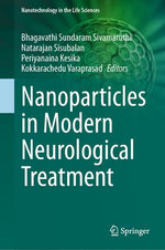 Nanoparticles in Modern Neurological Treatment Nanoparticles in Modern Neurological Treatment