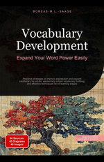 Vocabulary Development: Expand Your Word Power Easily