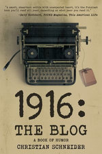 1916: The Blog 1916: The Blog