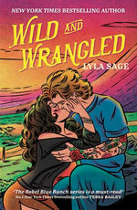 Wild and Wrangled
