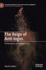The Reign of Anti-Logos