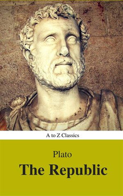 The Republic (Best Navigation, Active TOC) (A to Z Classics)
