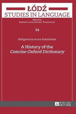 A History of the <<Concise Oxford Dictionary>>