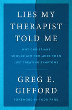 Lies My Therapist Told Me