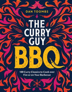Curry Guy BBQ (Sunday Times Bestseller)