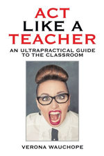 Act Like a Teacher