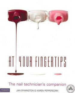 At Your Fingertips: the Nail Technician's Companion